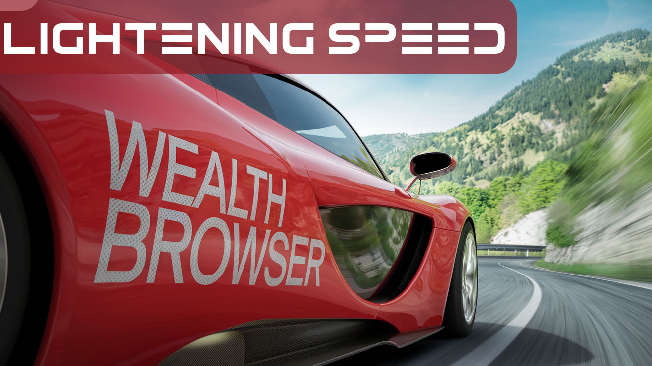 Wealth Browser Speed